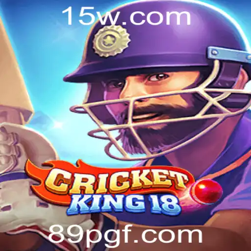 CricketKing18: Mergulhe na Nova Era do Cricket com 89pg